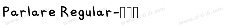 Parlare Regular字体转换